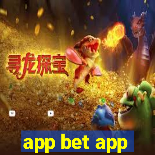 app bet app